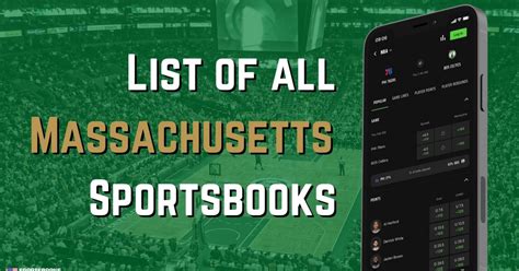 List of All Massachusetts Sportsbooks (Apr 2024) .